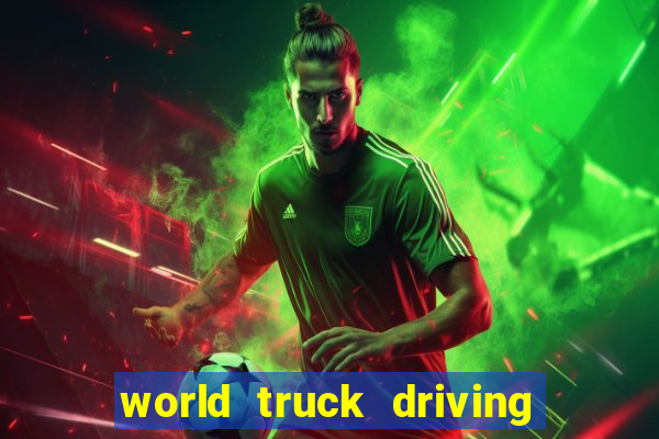 world truck driving simulator dinheiro infinito tudo desbloqueado 1,395